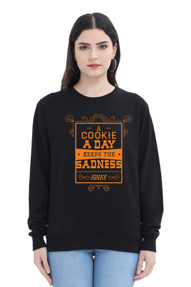 Sweatshirts - A Cooke A Day Keeps the Sadness Away